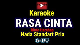 Download lagu RASA CINTA - KARAOKE NADA STANDART PRIA ( G=DO) || RINTO HARAHAP mp3