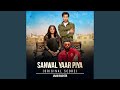 Sanwal Yaar Piya Original Score
