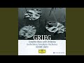 Grieg: Den Bergtekne - The Mountain Thrall, op.32