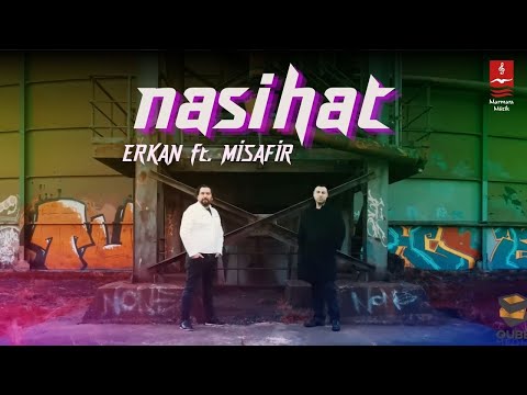 Erkan Ak ft. Misafir "Nasihat"