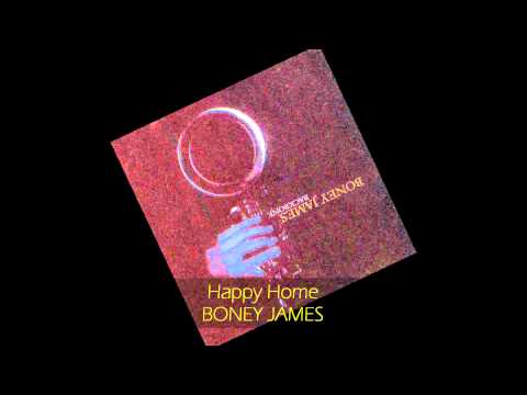 Boney James - HAPPY HOME