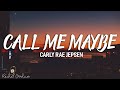 Carly Rae Jepsen Call Me Maybe Lyrics