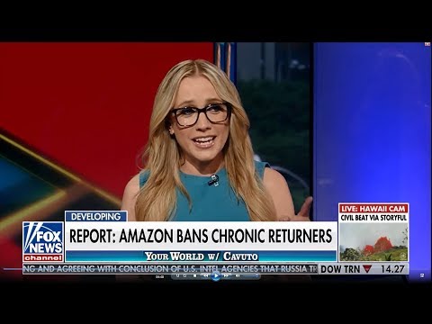 05-23-18 Kat Timpf on Your World with Neil Cavuto - Amazon Bans Extreme Returners