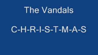 The Vandals - C-h-r-i-s-t-m-a-s