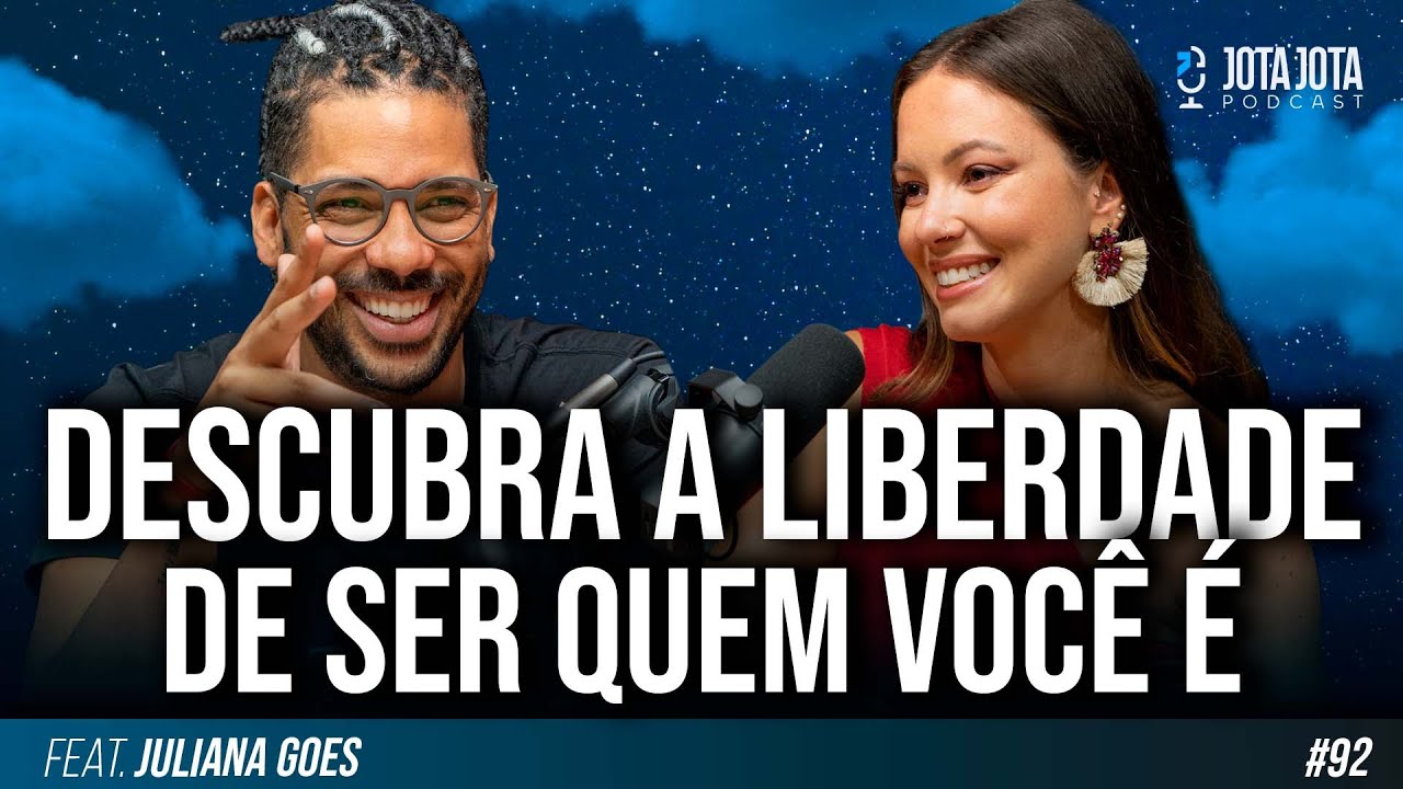 INTELIGÊNCIA EMOCIONAL PARA MULHERES (JULIANA GOES) | JOTA JOTA PODCAST #93