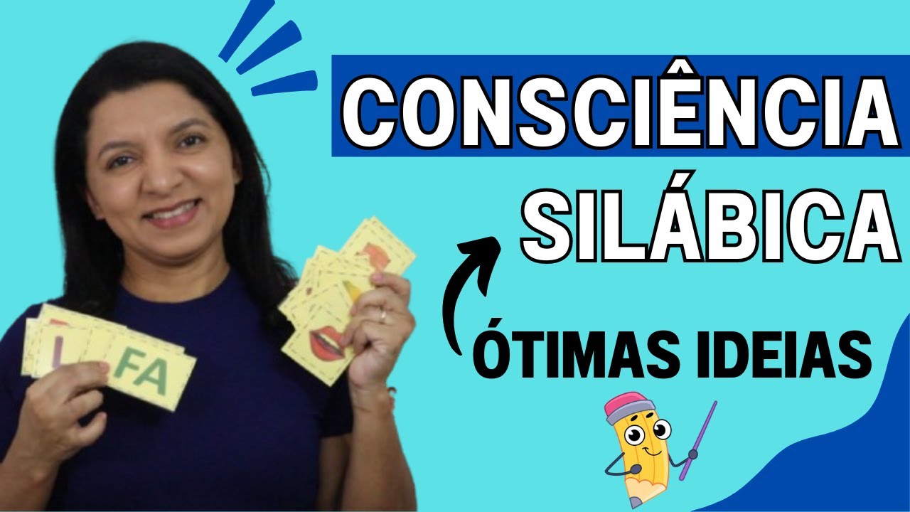 Consciência Silábica - Ótimas Ideias de ALFABETIZAÇÃO | Professor em Sala
