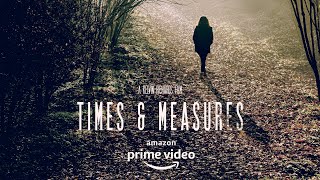 Times & Measures Trailer