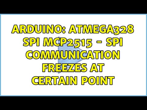 Arduino: ATMEGA328 SPI MCP2515 - SPI communication freezes at certain point