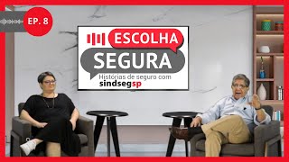 Escolha Segura aborda seguro de vida