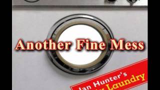 Ian Hunter - Another Fine Mess