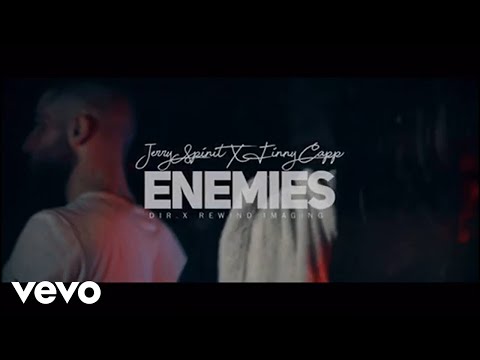 Jerry Spinit, Finny Capp - My Enemies (Official Video)