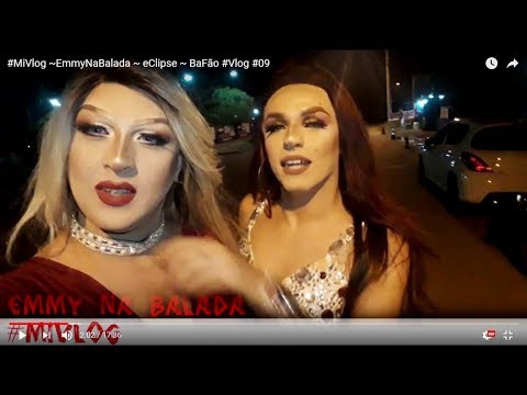 #MiVlog ~EmmyNaBalada ~ eClipse ~ BaFão com Stripperela #Vlog #09