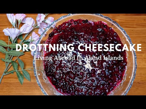 Drottning cheesecake- Swedish Queen's Cheesecake