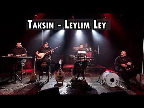 Taksin - Leylim Ley | תקסין - למה לא