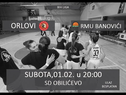 ZKK Orlovi vs RMU Banovici Premijer liga BiH