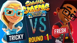 Subway Surfers Versus | Fresh VS Tricky | Winter Holiday - Round 1 | SYBO TV