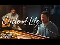 Circle Of Life Elton John The Lion King Mufasa Boyce Avenue Piano Acoustic Cover On Spotify
