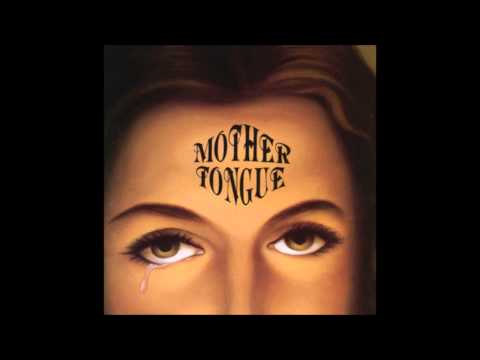 Mother Tongue - "Burn Baby" (Mother Tongue 1994)