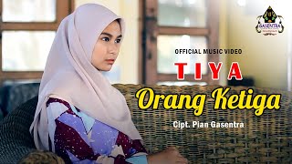 Download lagu ORANG KETIGA - TIYA # single dangdut 2020 mp3