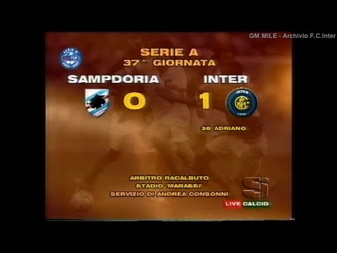 2004-05 (37^ - 22-05-2005) Sampdoria-INTER 0-1 [Adriano] Servizio 'SI Calcio' Sportitalia