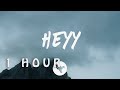 Lil Baby Heyy Lyrics 1 HOUR