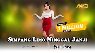 Download lagu YENI INKA - SIMPANG LIMO NINGGAL JANJI Kembangku ayu lilakno lungoku mp3