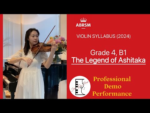 ABRSM Grade 4 Violin Exam (2024) B1 The Legend of Ashitaka 英国皇家小提琴4级