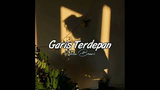 Download lagu STORY WA 30 DETIK | GARIS TERDEPAN | FIERSA BESARI mp3