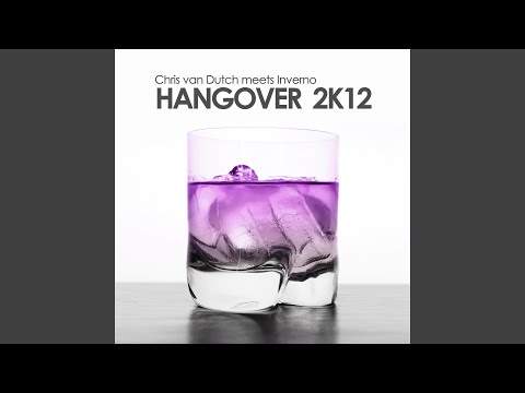 Hangover 2k12 (Chris van Dutch meets Inverno) (Radio Edit)