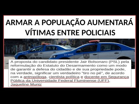 Armar população aumentará as vítimas entre policiais