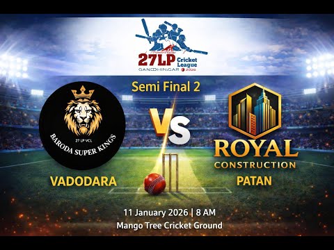 Semi Final-2 II DAY- 2 FRIENDS OF 27 LP CRICKET LEAGUE GANDHINAGAR 2026