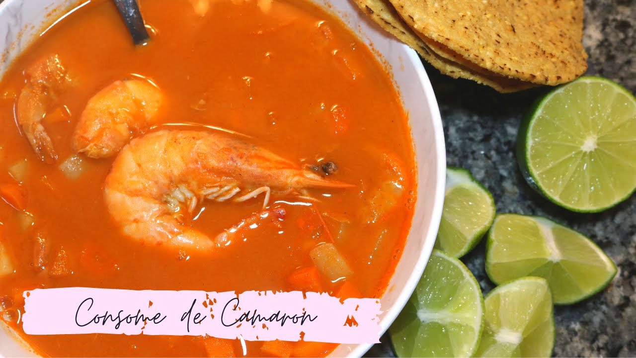 Consomé de Camaron estilo Jalisco || Las Recetas de Mama