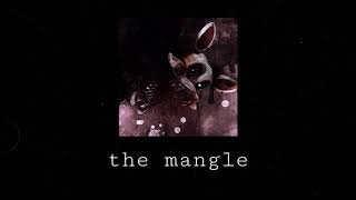 the mangle - groundbreaking (slowed + reverb)