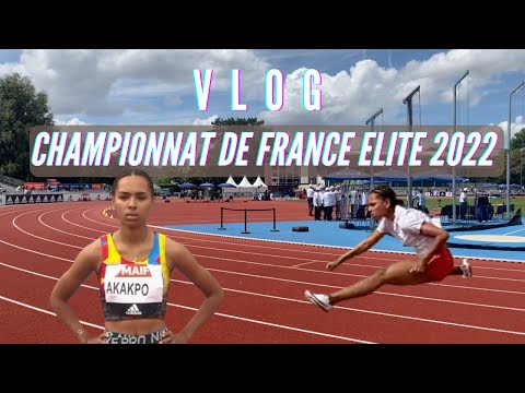 Vlog : Mes championnats de France Elite d'athlétisme 2022