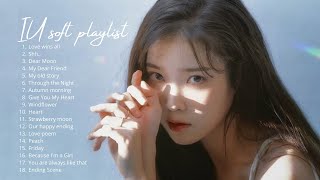 Download lagu IU (아이유) playlist [for relaxing/studying/sleeping] mp3