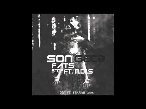 FatS (STOP) ft. M.D.I.S — Son gece
