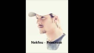 Nekfeu  - Princesse ( Paroles + Audio )