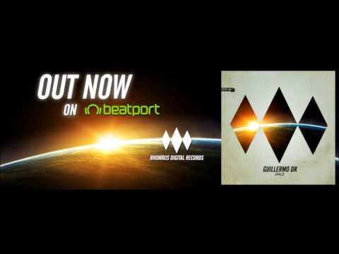Guillermo DR - Space(Original Mix)(Rhombus Digital Records)OUT NOW