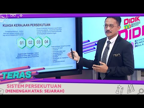 Teras (2021) | Menengah Atas: Sejarah - Sistem Persekutuan