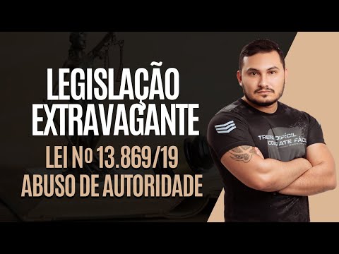 ABUSE OF AUTHORITY LAW (Law 13.869/19) | EXTRAVAGANT LEGISLATION | PROFESSOR MUNIZ
