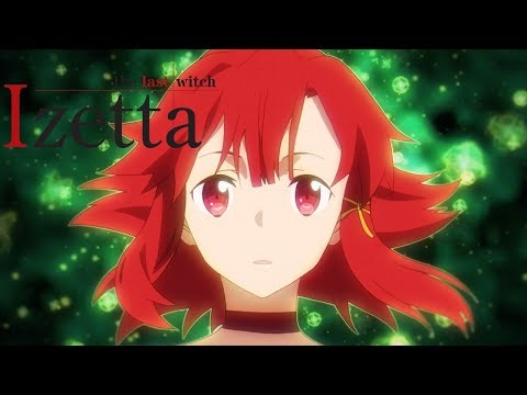Izetta: The Last Witch - Opening | Cross the Line