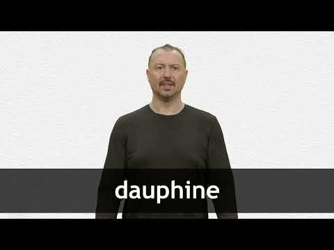 How to pronounce DAUPHINE in French