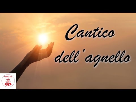 Cantico dell’agnello di M. Frisina | Preghiera in Canto | #cantireligiosi #preghieraincanto