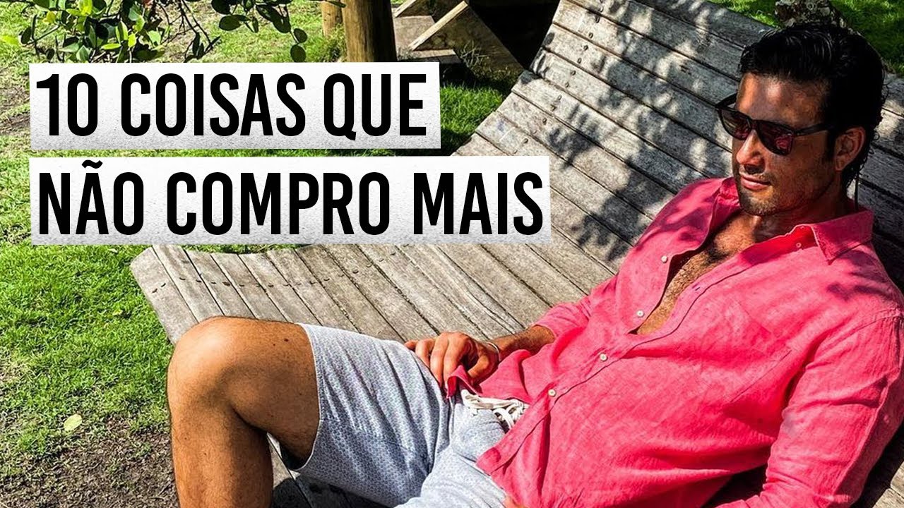 10 coisas que eu não compro mais - por Sergio Marone