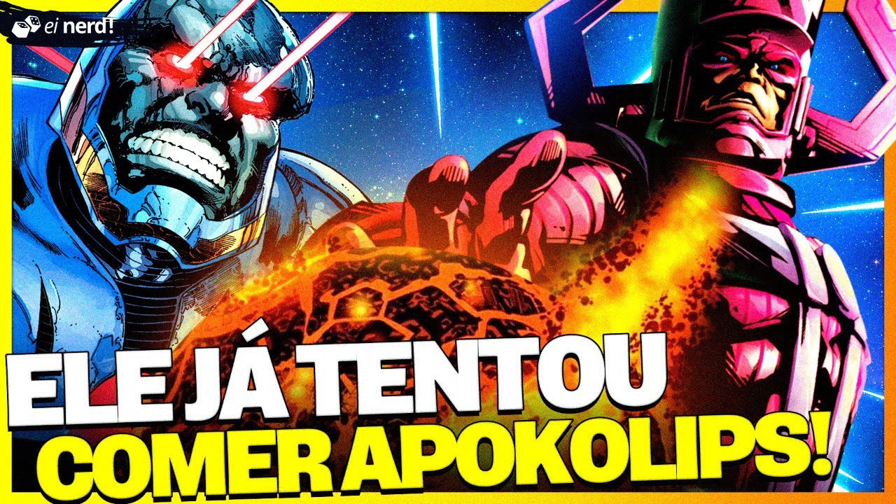 GALACTUS JÁ TENTOU DEVORAR APOKOLIPS E DARKSEID PISTOLOU!
