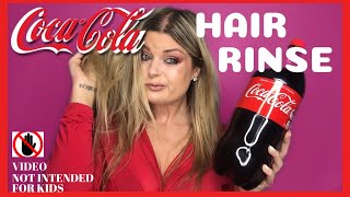 I Washed My Hair With Coca Cola