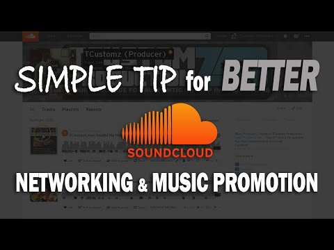 Simple TIP for Better Soundcloud Networking + Music Promotion