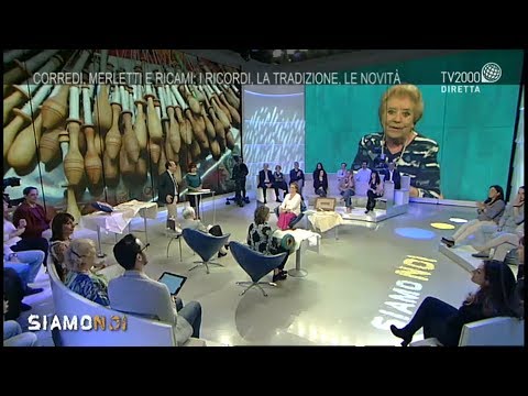 Siamo Noi, 23 maggio 2019 – Corredi, merletti e ricami. Tutte le tradizioni d’Italia