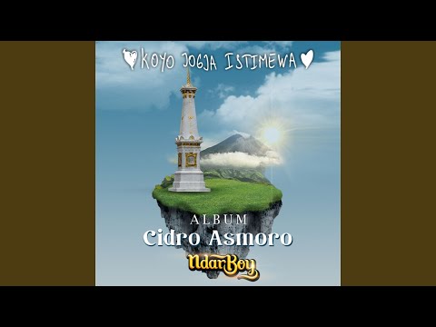 Koyo Jogja Istimewa (From "Cidro Asmoro")