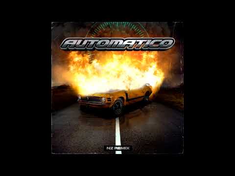 Maria Becerra - Automático - (NZ Remix - Mashup Don Omar)